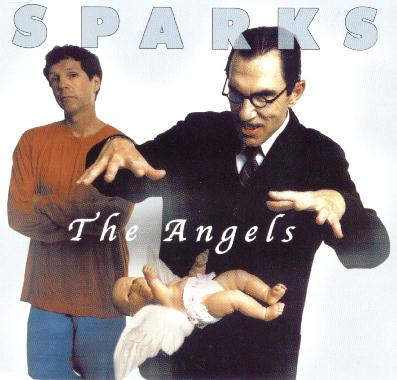 Sparks - new single The Angels